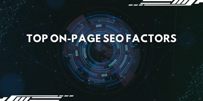 Top On-Page SEO Factors