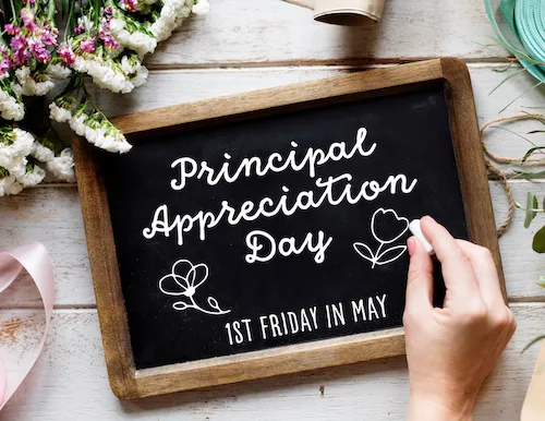 Celebrating the Backbone of Education: Principal Appreciation Day